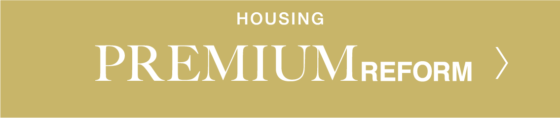 PREMIUM REFORM HOUSING DIVISION